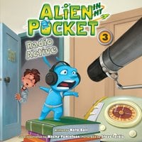 Alien in My Pocket #3: Radio Active - Nate Ball