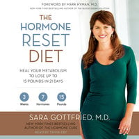 The Hormone Reset Diet - Dr. Sara Gottfried
