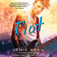 Riot - Jamie Shaw