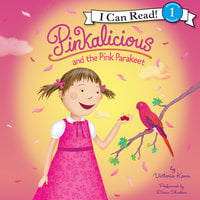 Pinkalicious and the Pink Parakeet - Victoria Kann