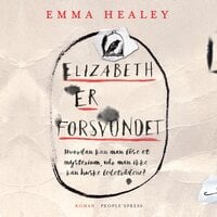 Elizabeth er forsvundet - Emma Healey, Emma Healy