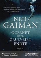 Oceanet hvor grusvejen endte - Neil Gaiman