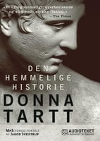 Den hemmelige historie - Donna Tartt