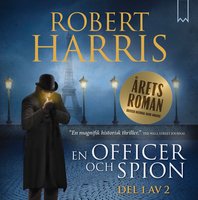 En officer och spion - Del 1 - Robert Harris