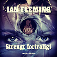 Strengt fortroligt - Ian Fleming