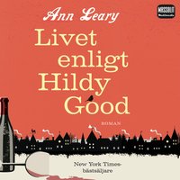 Livet enligt Hildy Good - Ann Leary, Leary Ann