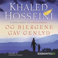 Og bjergene gav genlyd - Khaled Hosseini