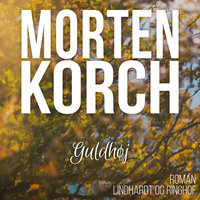 Guldhøj - Morten Korch