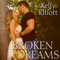Broken Dreams - Kelly Elliott
