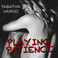 Playing Patience - Tabatha Vargo