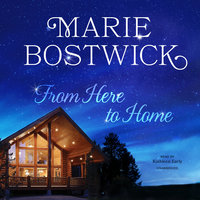 From Here to Home - Marie Bostwick