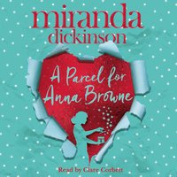 A Parcel for Anna Browne - Miranda Dickinson