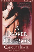 A Darker Crimson - Carolyn Jewel