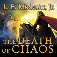 The Death of Chaos - L. E. Modesitt, Jr.