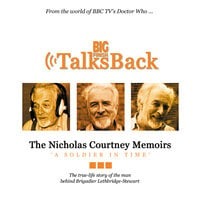The Nicholas Courtney Memoirs - A Soldier in Time (Unabridged) - Nicholas Courtney
