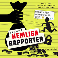Bennys hemliga rapporter - Henrik Ahnborg, Per Lange, Johan Bergström
