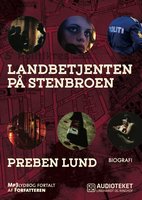 Landbetjenten på stenbroen - Preben Lund