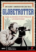 Globetrotter - Jens Bjerre, Lone Theils