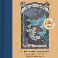 Series of Unfortunate Events #3: The Wide Window - Lemony Snicket