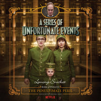 Series of Unfortunate Events #12: The Penultimate Peril - Lemony Snicket