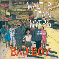 Bad Boy: A Memoir - Walter Dean Myers
