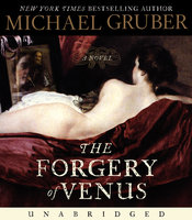 Forgery of Venus - Michael Gruber