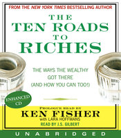 The Ten Roads to Riches - Ken Fisher