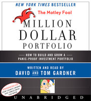 The Motley Fool Million Dollar Portfolio - David Gardner, Tom Gardner