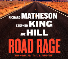 Road Rage - Richard Matheson, Stephen King, Joe Hill