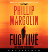Fugitive - Phillip Margolin
