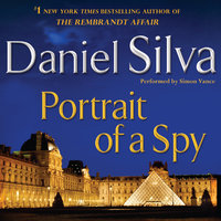 Portrait of a Spy: A Novel - Daniel Silva