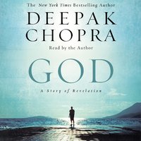God: A Story of Revelation - Deepak Chopra