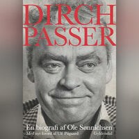 Dirch Passer: En biografi - Ole Sønnichsen