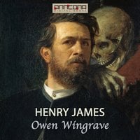 Owen Wingrave - Henry James