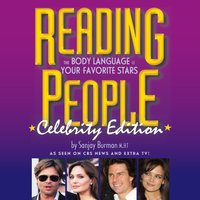 Reading People Celebrity Edition: The Body Language of Your Favorite Stars - Sanjay Burman