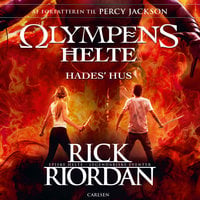 Olympens helte 4 - Hades' hus - Rick Riordan