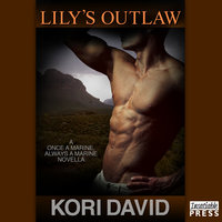 Lily's Outlaw - Kori David
