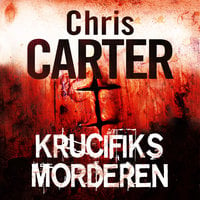 Krucifiks-morderen - Chris Carter