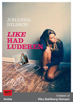 Like Had luderen - Johanna Nilsson