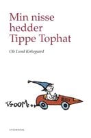 Min nisse hedder Tippe Tophat - Ole Lund Kirkegaard