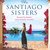 The Santiago Sisters - Victoria Fox