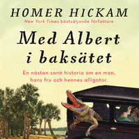 Med Albert i baksätet - Homer Hickam