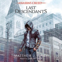 An Assassin's Creed Novel Series - Matthew J. Kirby