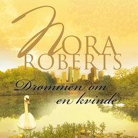 Drømmen om en kvinde - Nora Roberts