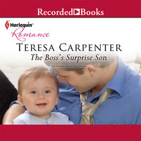 The Boss's Surprise Son - Teresa Carpenter