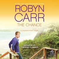 The Chance - Robyn Carr