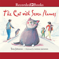 The Cat with Seven Names - Tony Johnston