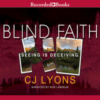 Blind Faith - C.J. Lyons