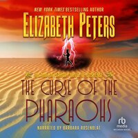 The Curse of the Pharaohs - Elizabeth Peters