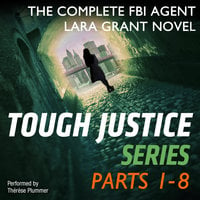 Tough Justice Series Box Set: Parts 1 - 8 - Gail Barrett, Carla Cassidy, Tyler Anne Snell, Carol Ericson